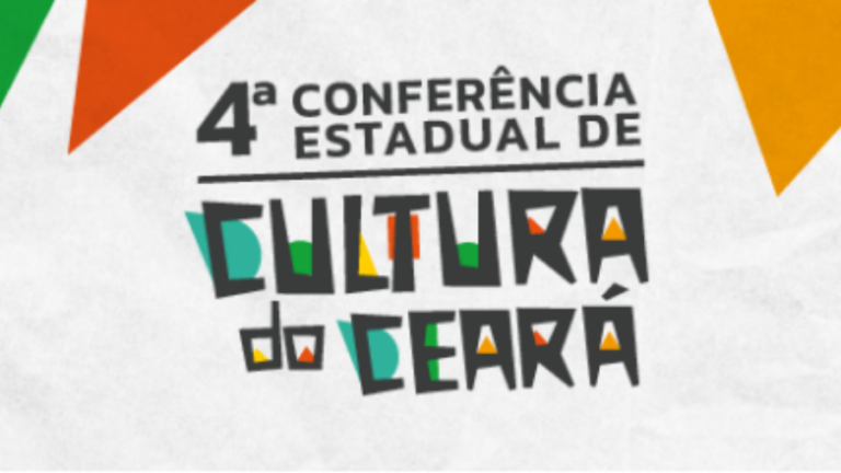 Com eixos temáticos que reúnem gestores e agentes culturais, 4.ª Conferência Estadual de Cultura do Ceará promove debate entre sociedade e poder público