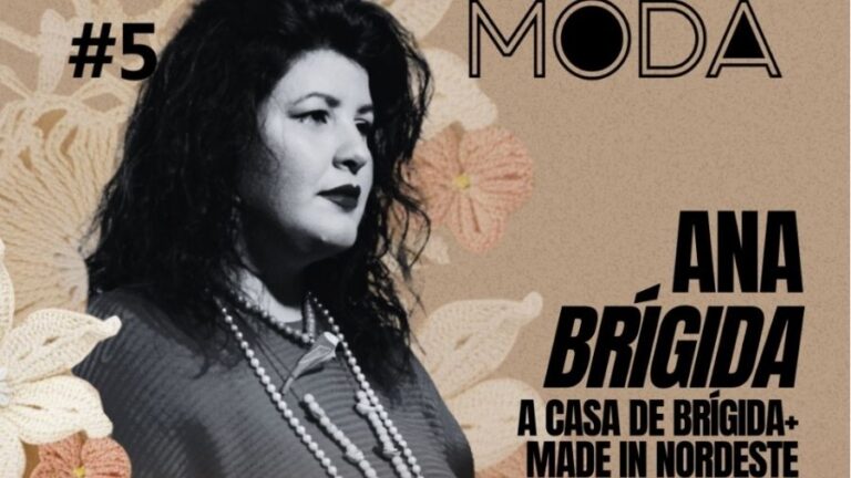 Embaixadora da Moda Nordestina em São Paulo, Ana Brígida, participa do Alinhavando Moda #5